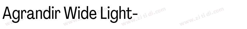 Agrandir Wide Light字体转换